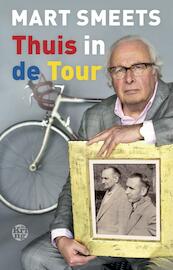 Thuis in de Tour - Mart Smeets (ISBN 9789491567995)