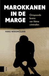 Marokkanen in de marge - Hans Werdmölder (ISBN 9789462980518)