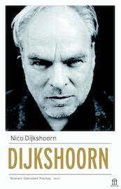 Dijkshoorn - Nico Dijkshoorn (ISBN 9789046705049)