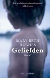 De geliefden - Mary-Beth Hughes (ISBN 9789048827152)
