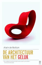 De architectuur van het geluk - Alain de Botton (ISBN 9789046705285)