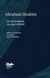 Abraham/Ibrahim - Juliëtte van Deursen, Leo Mock, Marcel Poorthuis (ISBN 9789492110138)