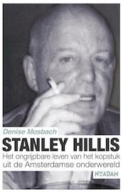 Stanley Hillis - Denise Mosbach (ISBN 9789046820568)