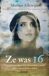 Ze was 16 - Marlies Allewijn (ISBN 9789020654523)