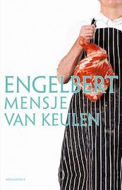 Engelbert - Mensje van Keulen (ISBN 9789025447632)