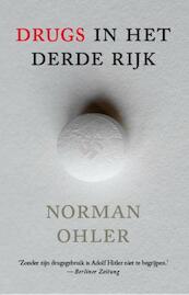 Drugs in het Derde Rijk - Norman Ohler (ISBN 9789024572267)