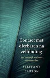 Contact met dierbaren na zelfdoding - Steffany Barton (ISBN 9789020212792)