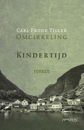 Omcirkeling 2 - Carl Frode Tiller (ISBN 9789044630053)