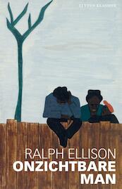 Onzichtbare man - Ralph Ellison (ISBN 9789020415223)