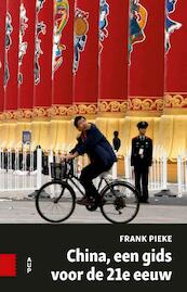 China, een gids voor de 21e eeuw - Frank Pieke (ISBN 9789462981874)