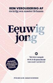 Eeuwig jong - Peta Bee, Sarah Schenker (ISBN 9789021562513)