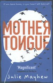 Mother Tongue - Julie Mayhew (ISBN 9781471405945)