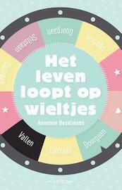 Het leven loopt op wieltjes - Annemie Heselmans (ISBN 9789492159847)