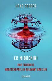 Er middenin! - Hans Radder (ISBN 9789086597383)
