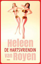 De hartsvriendin - Heleen van Royen (ISBN 9789048836598)