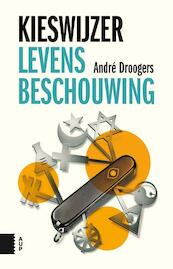 Kieswijzer levensbeschouwing - André Droogers (ISBN 9789462984257)