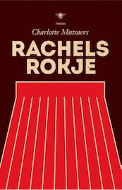 Rachels rokje - Charlotte Mutsaers (ISBN 9789492478207)