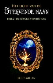 De terugkeer van een volk - Eline Gielen (ISBN 9789463080682)