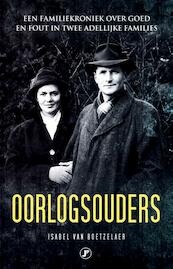 Oorlogsouders - Isabel van Boetzelaer (ISBN 9789089750181)