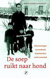 De soep ruikt naar hond - Marianne Janssen (ISBN 9789089750983)