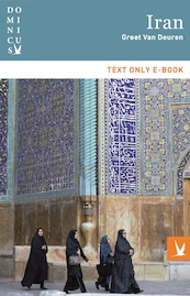 Iran - Greet Van Deuren (ISBN 9789025763428)