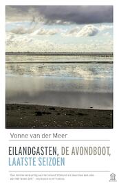 Eilandgasten, De avondboot, Laatste seizoen - Vonne van der Meer (ISBN 9789046706190)