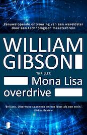 Mona lisa overdrive - William Gibson (ISBN 9789022570821)