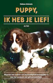 Pupy,ik heb je lief! Van pup tot puber - Helena Schmets (ISBN 9789081025621)