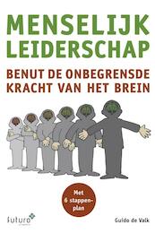 Menselijk leiderschap - Guido de Valk (ISBN 9789492221698)
