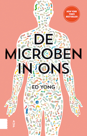De microben in ons - Ed Yong (ISBN 9789048533824)