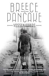 Vossenjagers - Breece D’J Pancake (ISBN 9789048842131)