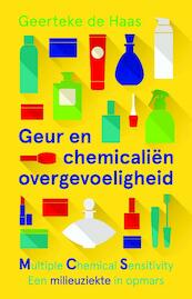 Geur- en chemicaliënovergevoeligheid - Geerteke de Haas (ISBN 9789020214130)