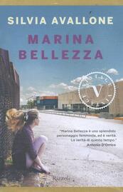 Marina Bellezza - Silvia Avallone (ISBN 9788817074650)