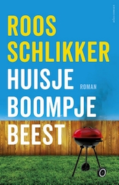 Huisje boompje beest - Roos Schlikker (ISBN 9789462537767)