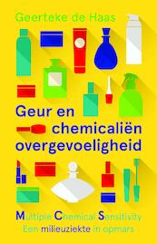 Geur- en chemicaliënovergevoeligheid - Geerteke de Haas (ISBN 9789020214147)
