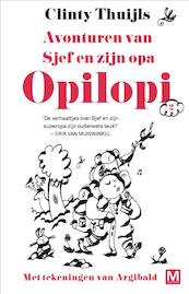 Opilopi 2 - Clinty Thuijls (ISBN 9789460683718)