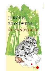 De zondvloed - Jubileum uitgave - Jeroen Brouwers (ISBN 9789025452346)
