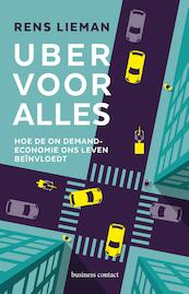 Uber voor alles - Rens Lieman (ISBN 9789047011101)