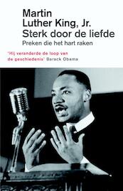 Sterk door de liefde - Martin Luther King (ISBN 9789043529372)