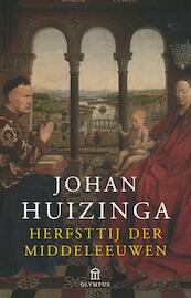 Herfsttij der Middeleeuwen - J. Huizinga (ISBN 9789025427801)