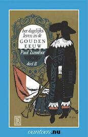 Dagelijks leven in de gouden eeuw II - P. Zumthor (ISBN 9789031502851)