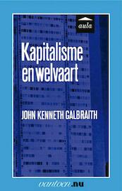 Kapitalisme en welvaart - J.K. Galbraith (ISBN 9789031506996)