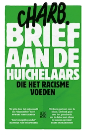 Brief aan de huichelaars die het racisme voeden - Charb (ISBN 9789048844661)