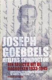 Joseph Goebbels, Hitlers spindoctor - Willem Melching, Marcel Stuivenga, Joseph Goebbels (ISBN 9789035135994)
