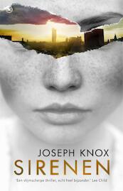 Sirenen - Joseph Knox (ISBN 9789044354034)
