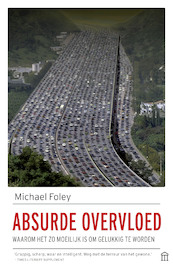 Absurde overvloed - Michael Foley (ISBN 9789046706855)