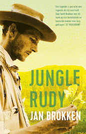 Jungle Rudy - Jan Brokken (ISBN 9789045036847)