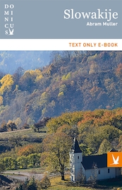 Slowakije - Abram Muller (ISBN 9789025764593)