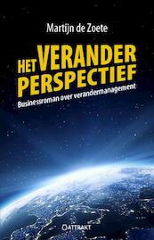 Het veranderperspectief - Martijn de Zoete (ISBN 9789460510908)