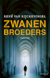 Zwanenbroeders - René van Rijckevorsel (ISBN 9789044635829)